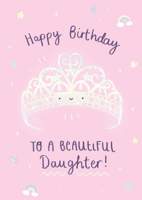 Cute Princess Tiara Beautiful Daughter Birthday Card