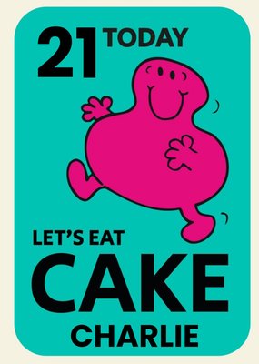Mr Men Little Miss Mr Greedy Lets Eat Cake 21 Today Birthday Card