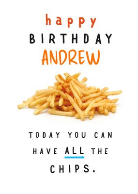 Horsefinger Have All The Chips Birthday Card