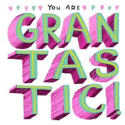 Typographical Grantastic Birthday Card