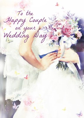 To The Happy Couple On Your Wedding Card