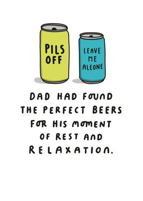 The Perfect Beers Father's Day Card