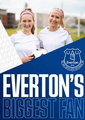 Everton's Biggest Fan Photo Upload Card