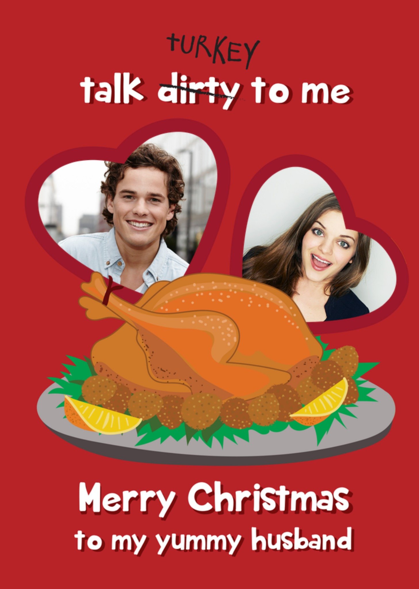 Moonpig Yummy Husband Talk Turkey To Me Photo Upload Christmas Card