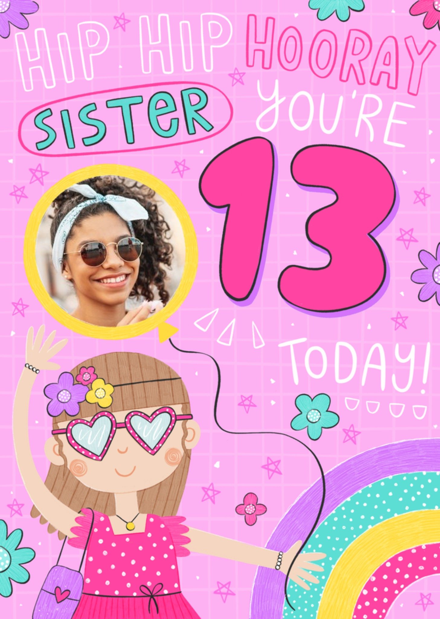 Moonpig Fun Illustration Hip Hip Hooray Sister Youre 13 Today Birthday Card