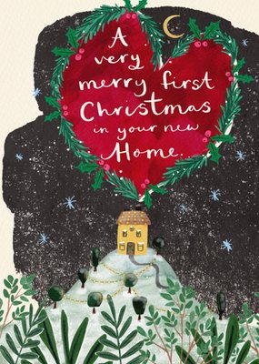 Merry First Christmas In Your New Home Card
