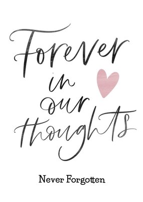 Forever In Our Thoughts Sympathy Card