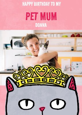 Cute illustrative cat with photo upload pet mum Birthday Card  
