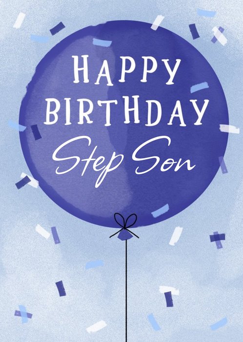 Okey Dokey Illustrated Balloon Happy Birthday Step Son Birthday Card