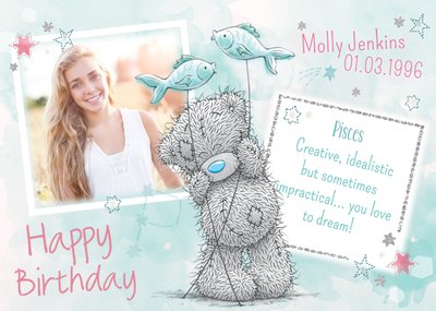 Me To You Tatty Teddy Pisces Zodiac Happy Birthday Photo Card