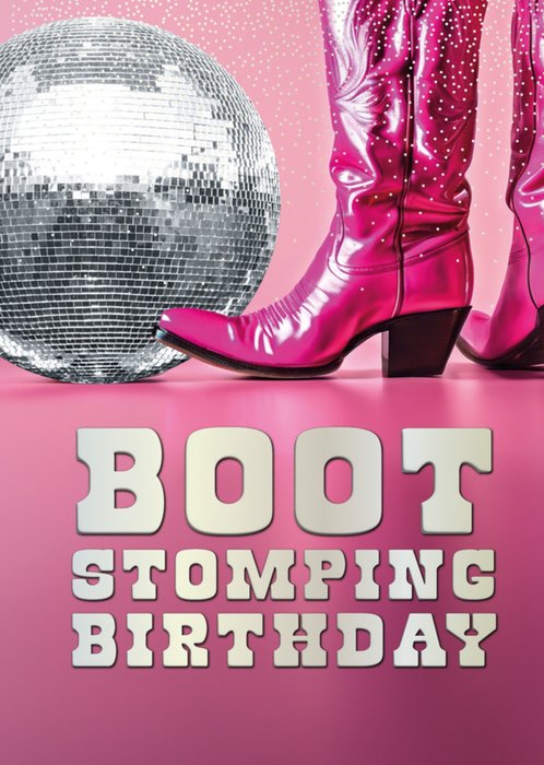 Boot Stomping Birthday Card