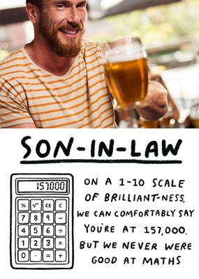 Son In Law Scale Of 1-10 Photo Upload Birthday Card