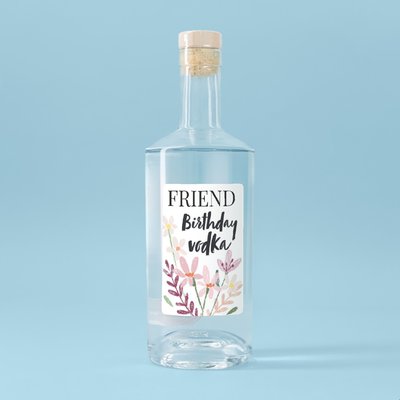 Personalised Friend's Birthday Vodka 70cl