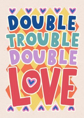 Double Trouble Double Love New Baby Card