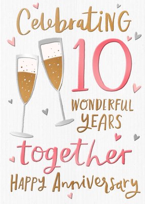 10 Amazing Years Together Anniversary Card