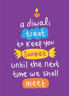 A Diwali Treat To Keep You Sweet Card