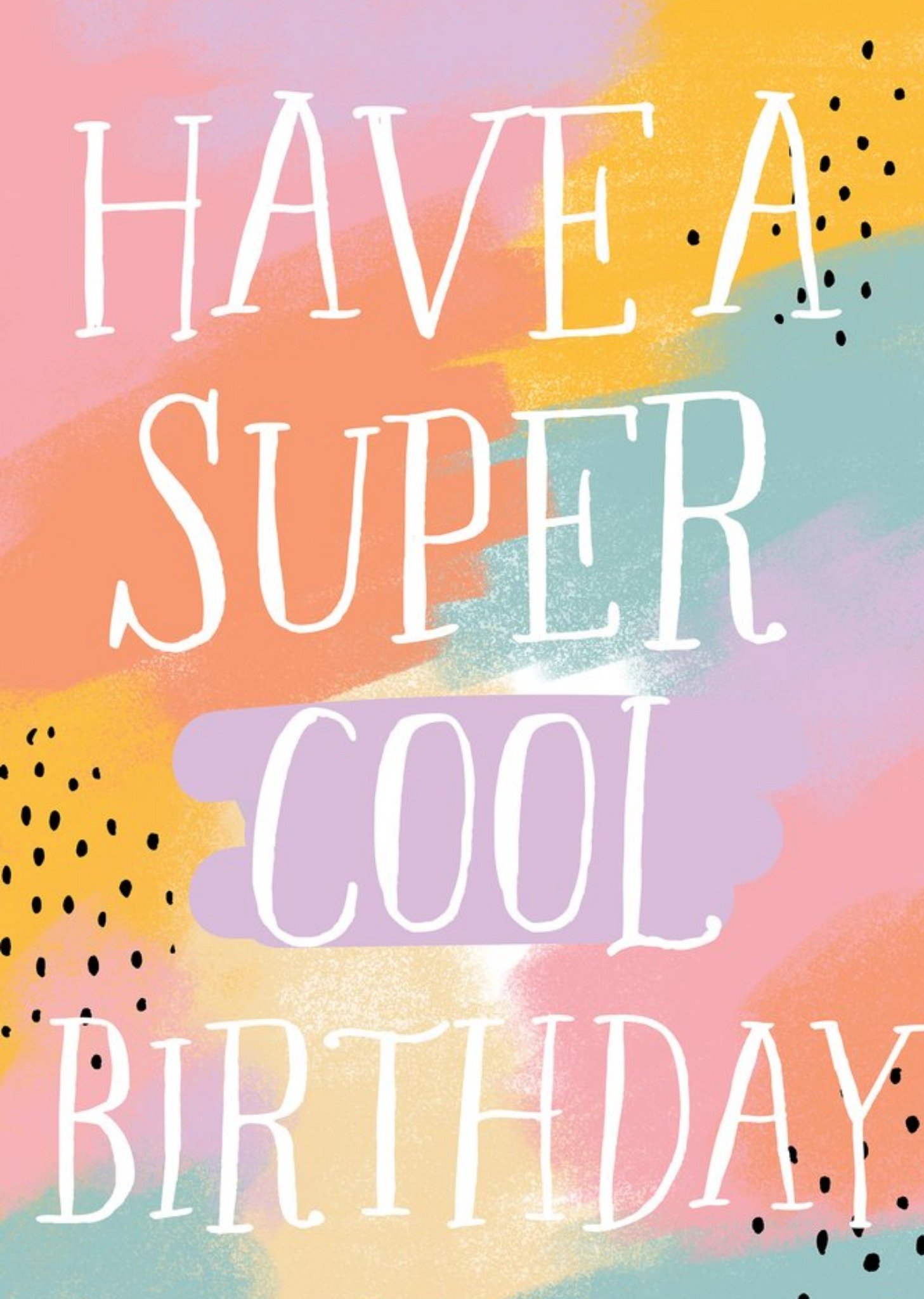 Moonpig Christie Williams Bright Colourful Typographic Birthday Card