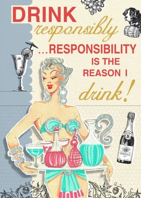 Fashion Faux Pas Drink Responsibly Birthday Card