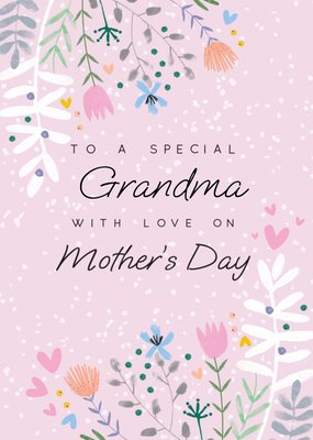 Sentimental To A Special Grandma With Love On Mother's Day Illustrated Flowers Mother's Day Card