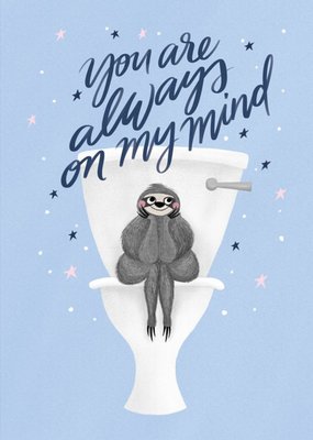 Happy Sloth Thinking Of You Card