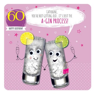 Personalised A Gin Process Happy 60Th Birthday Card