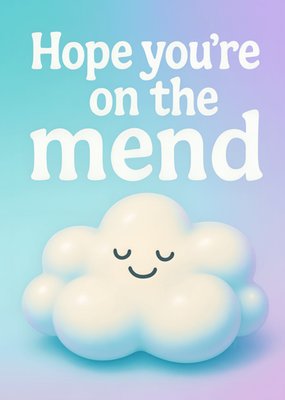 Hope You’re on the Mend Get Well Card