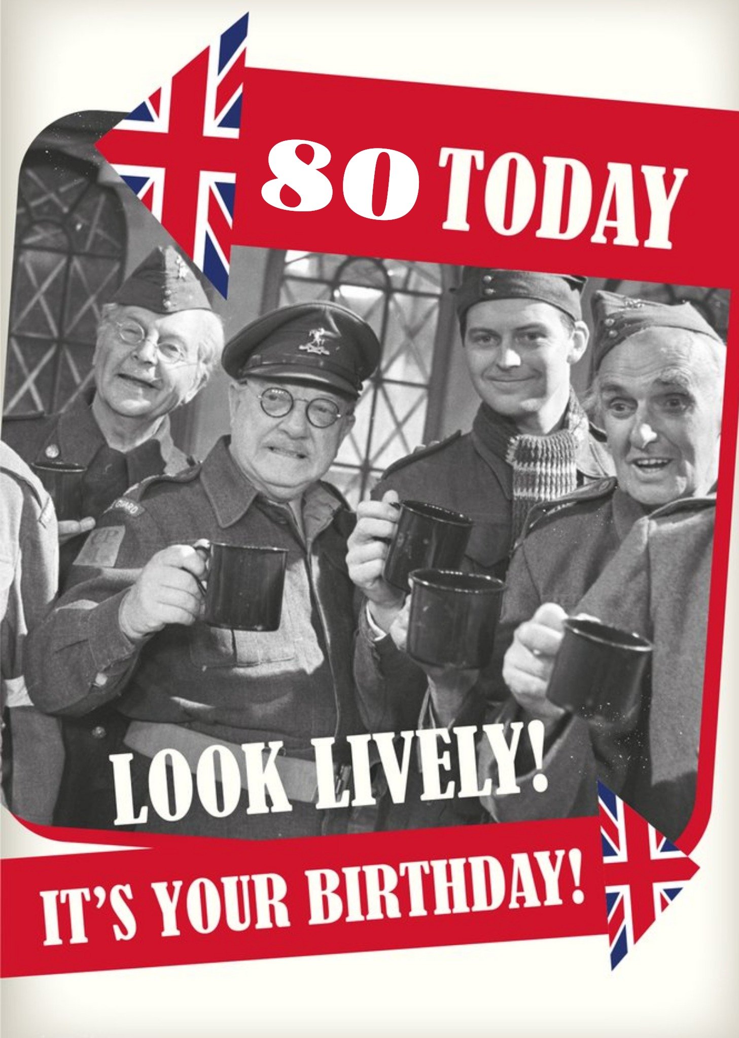 Moonpig Retro Humour Dad's Army 60 Today Look Lively Birthday Card
