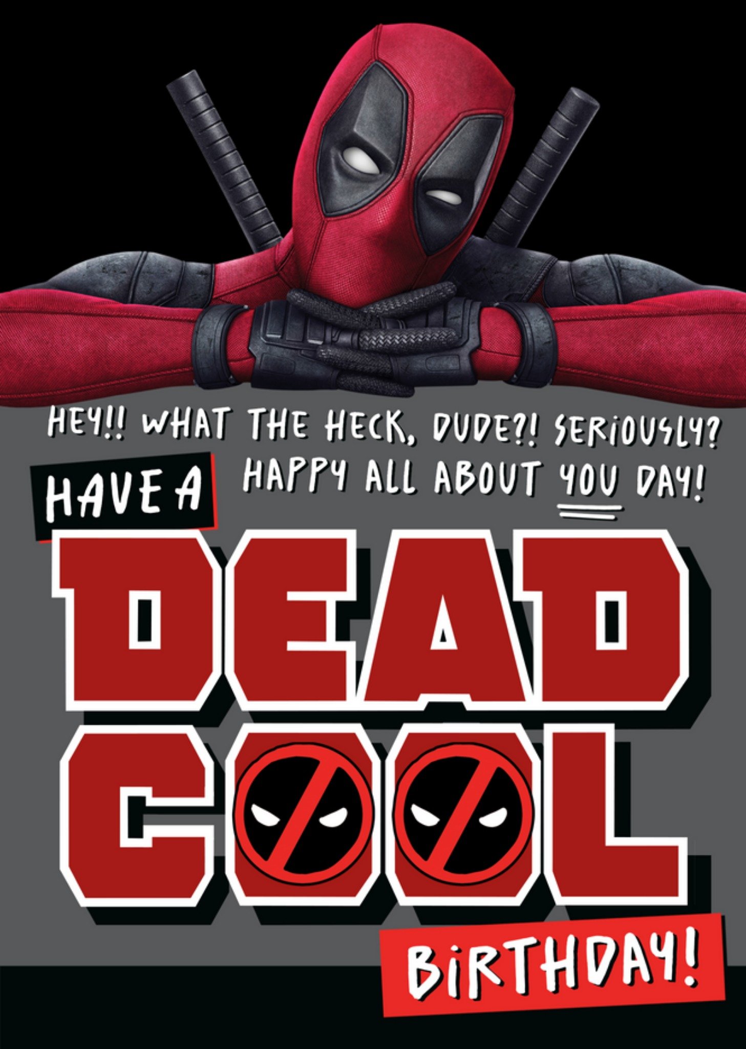 Marvel Deadpool Funny Happy All About You Day Dead Cool Birthday Card Ecard