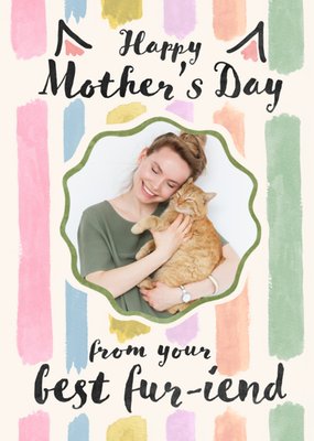  From Your Best Fu-riend Photo Upload Mother's Day Card