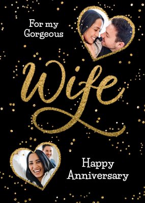 Metallic Lettering Gorgeous Wife Happy Anniversary Photo Upload Card