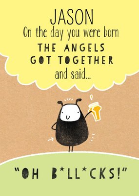 The Angels Got Together Funny Personalised Happy Birthday Card