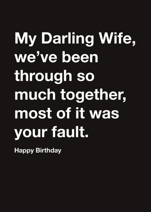 Carte Blanche My Darling Wife Humour Happy Birthday Card