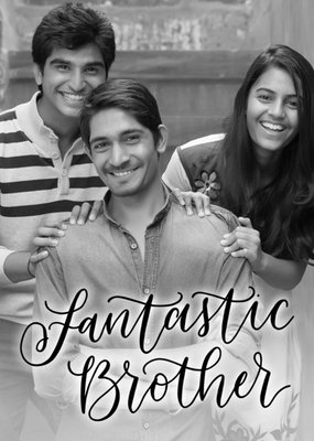 Black Script Lettering Fantastic Brother Photo Card