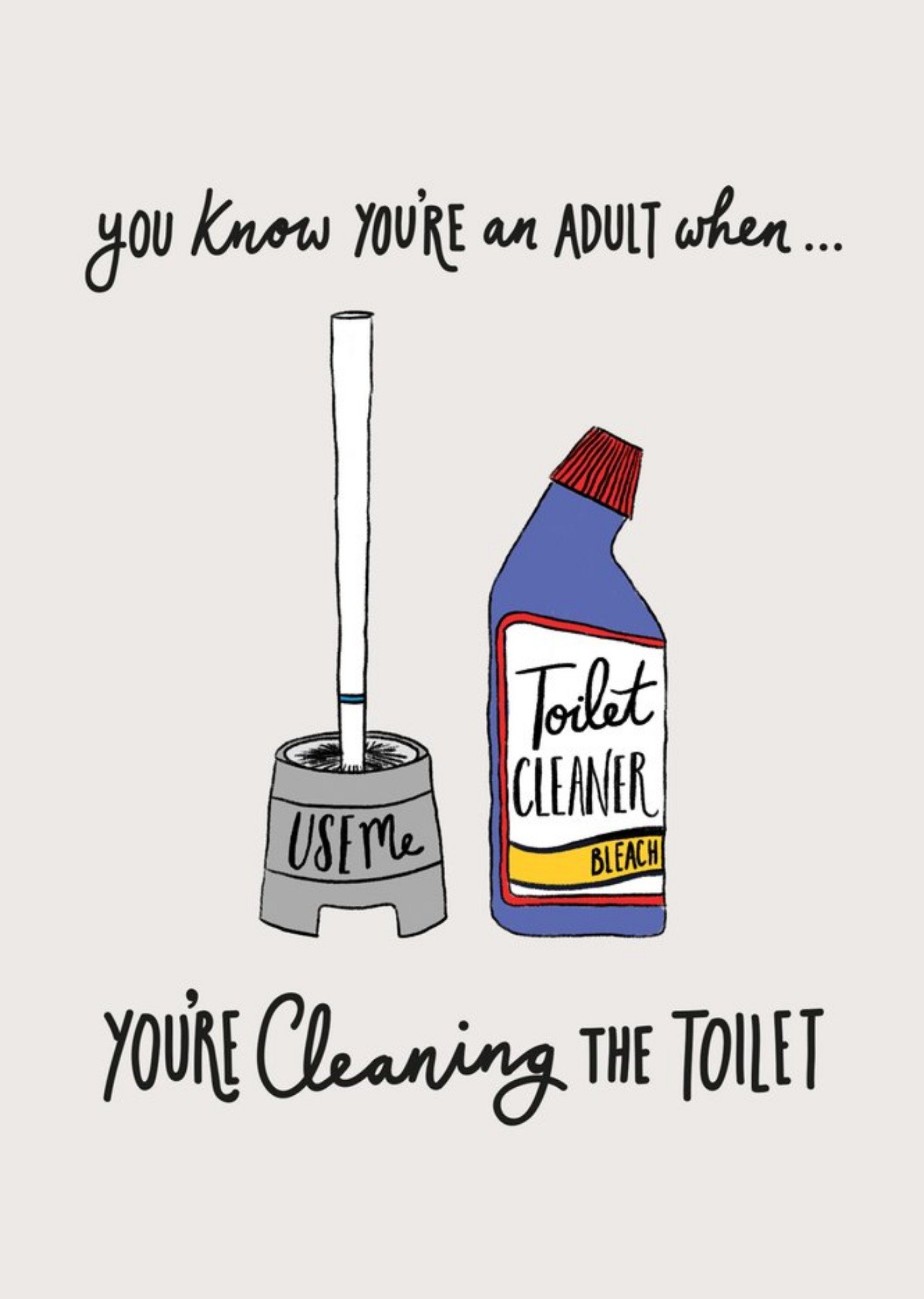 Moonpig You Know Youre An Adult When Youre Cleaning The Toilet Adulting Card