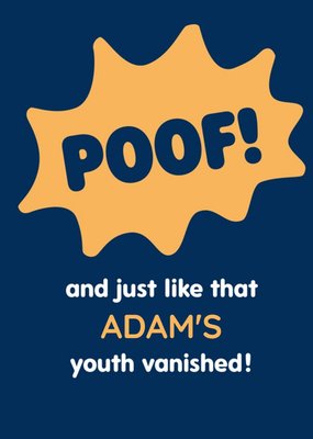 Typographical Funny Poof And Just Like That Youth Vanished Birthday Card