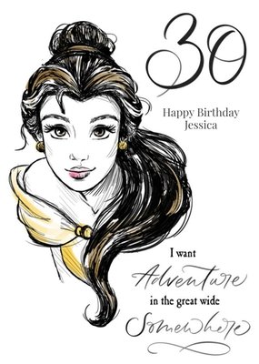 Disney Adult Princess Belle, 30th. I Want Adventure In The Great Wide Somewhere Birthday Card