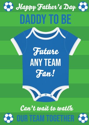 Football Legends Blue Babygrow Happy Father's Day Card