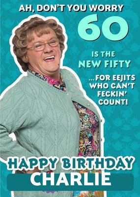 Mrs Brown's Boys The New Fifty Funny Birthday Card