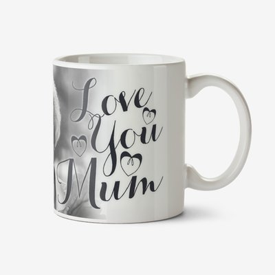 Love You Mum Calligraphy Hearts Photo Upload Mug