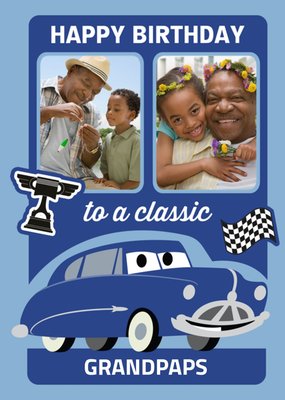 Disney Cars To A Classic Grandad Photo Upload Birthday Card