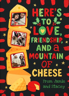 Love Friendship And A Mountain Of Cheese Photo Upload Christmas Card