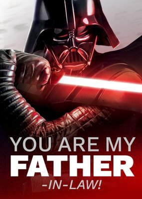 Star Wars You Are My Father In Law Father's Day Card