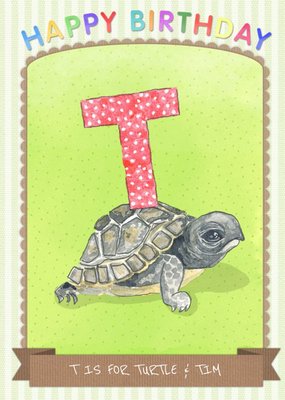 Pinstriped T Is For Turtle Personalised Birthday Card