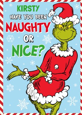 The Grinch Have You Been Naughty Or Nice Christmas Card