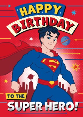 Superman To The Super Hero Birthday Card