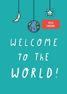 Welcome To The World Personalised Card