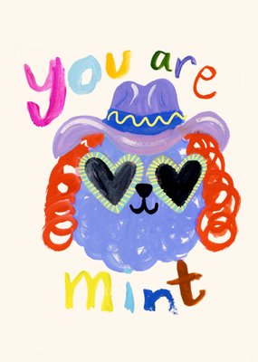 You Are Mint Dog Illustrated Eleanor Bowmer Valentine's Day Card