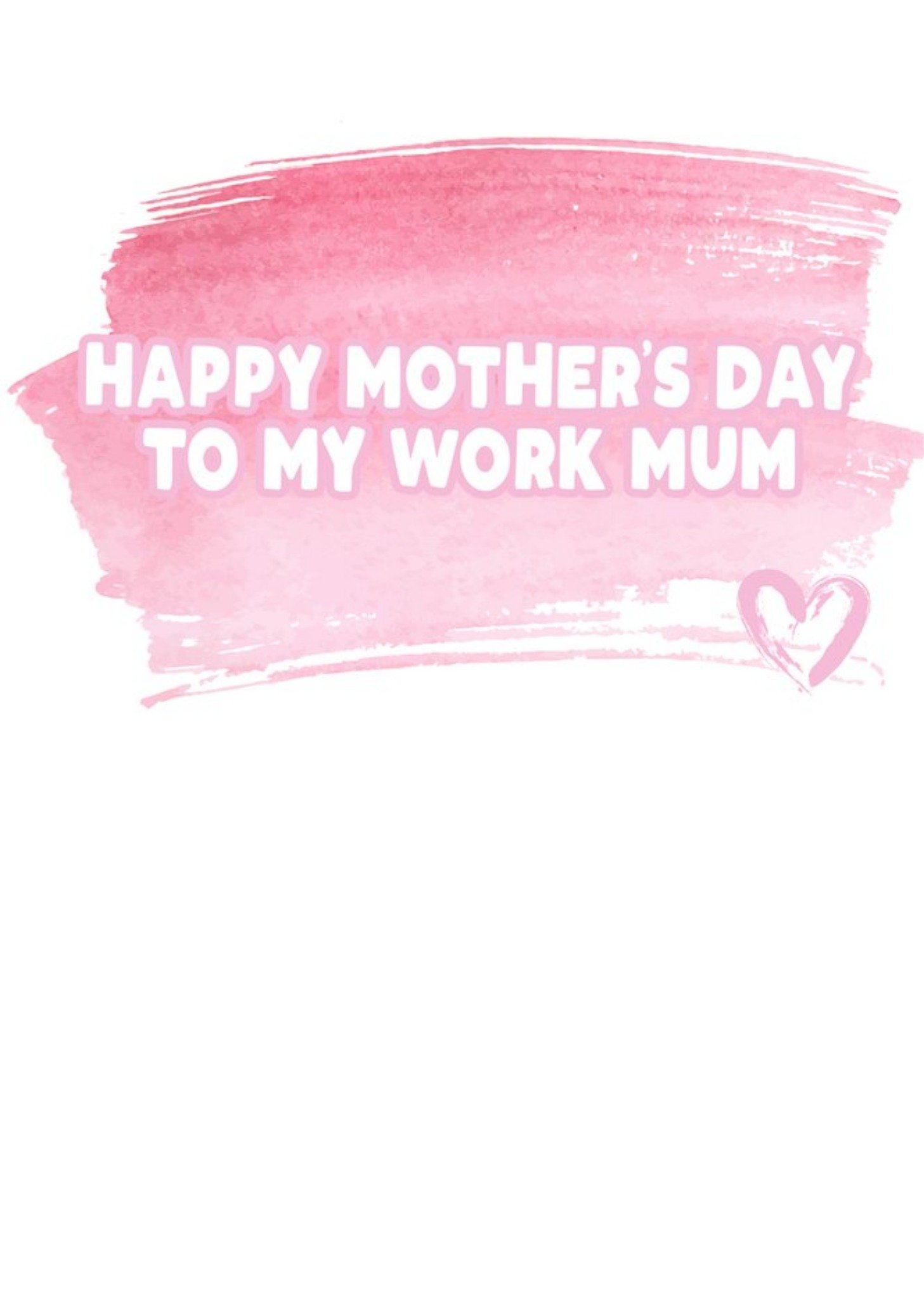Moonpig Happy Mothers Day To My Work Mum Card