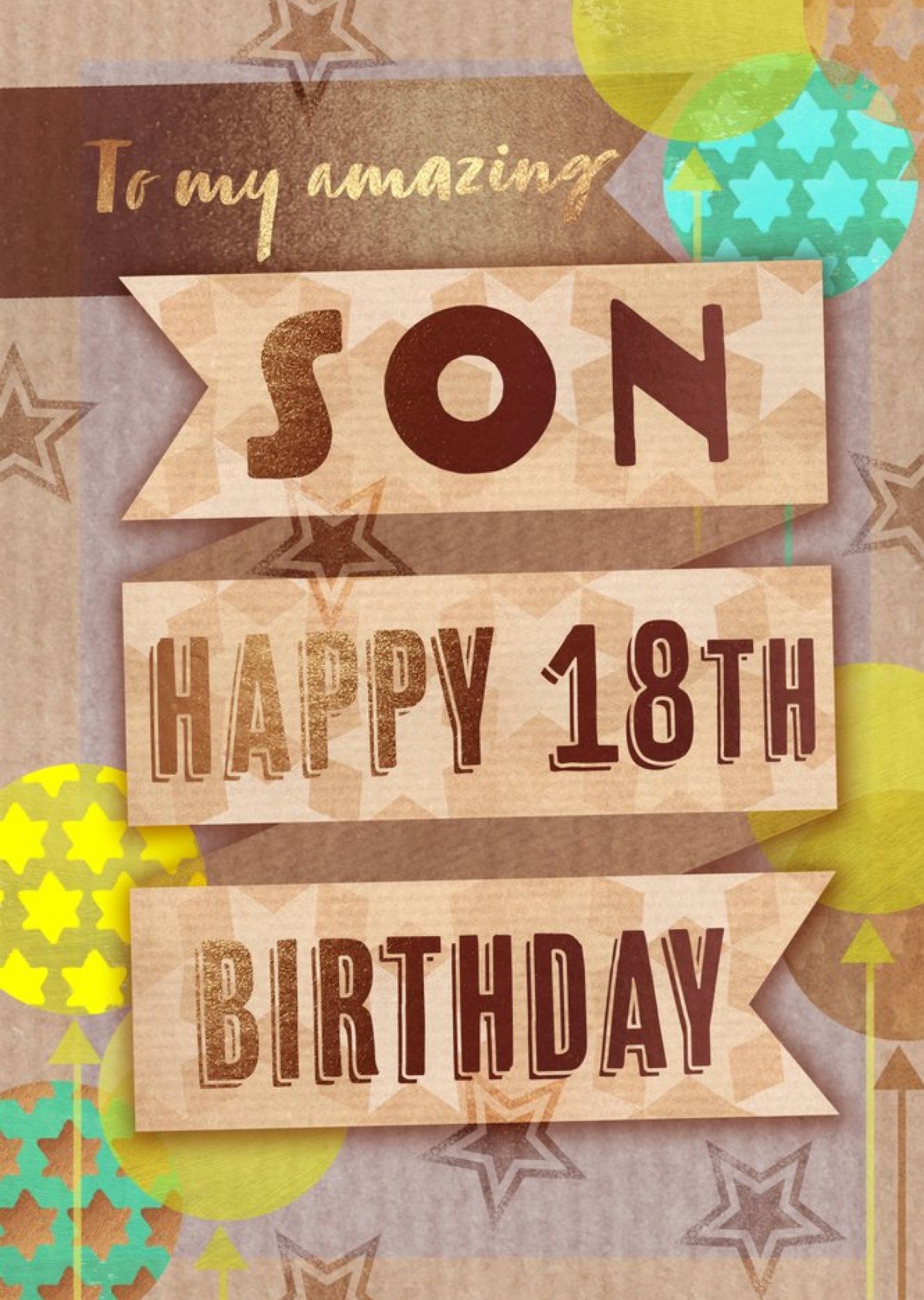 Moonpig Balloons And Stars To My Amazing Son Happy 18th Birthday Card