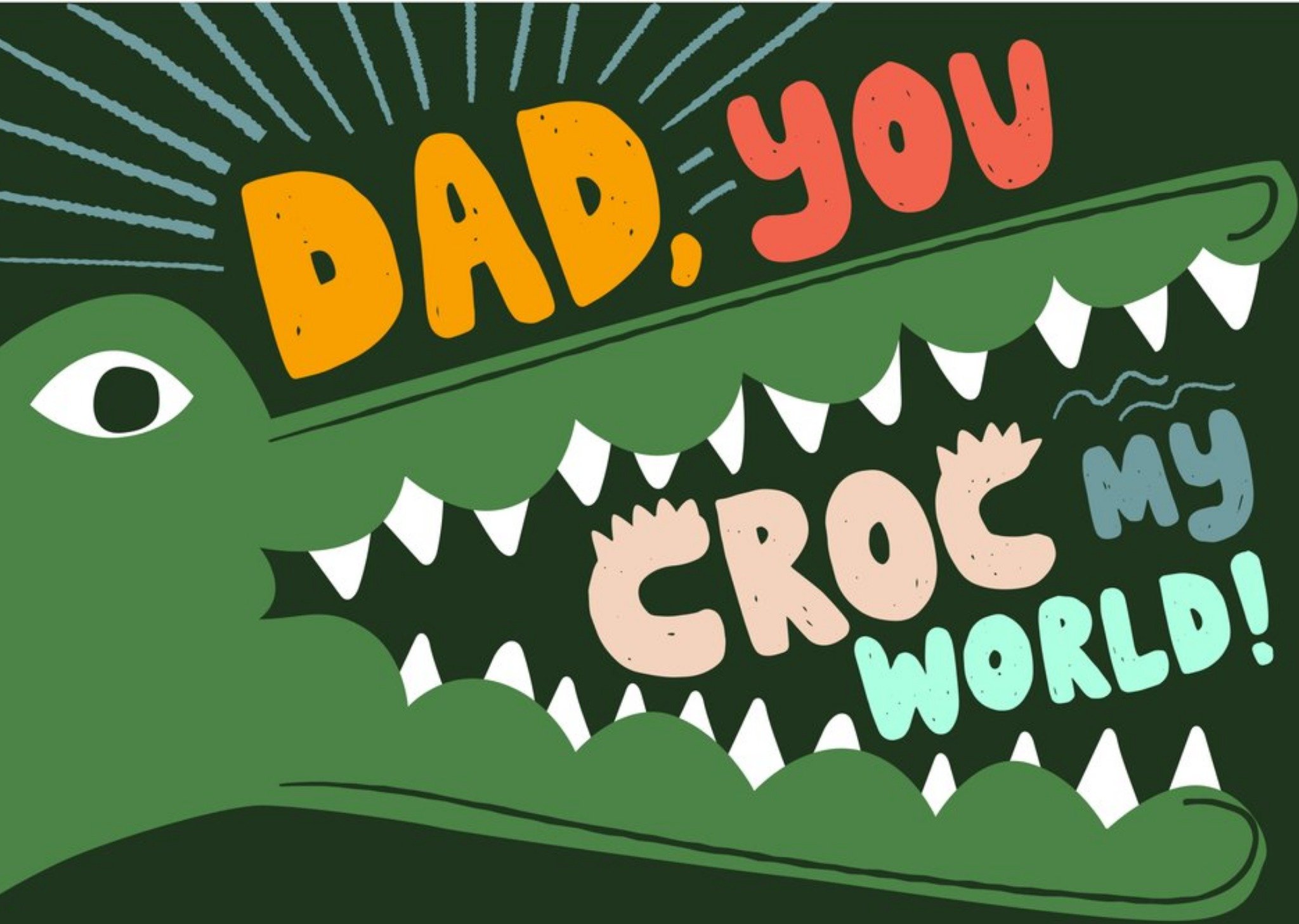 Moonpig Beck Ng Typographic Colourful Dad Father's Day Australia Crocodile Card